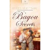 Bayou Secrets by Kathleen Y'Barbo 